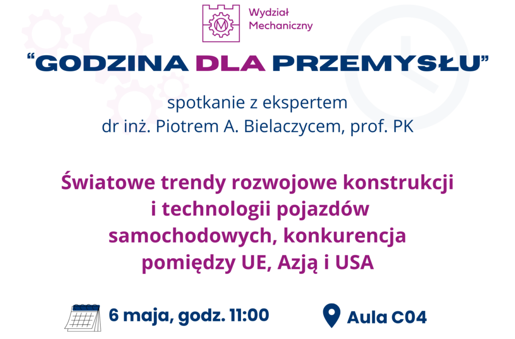 „Godzina dla Przemysłu” – światowe trendy konstrukcji i technologii pojazdów | 06.05.2026